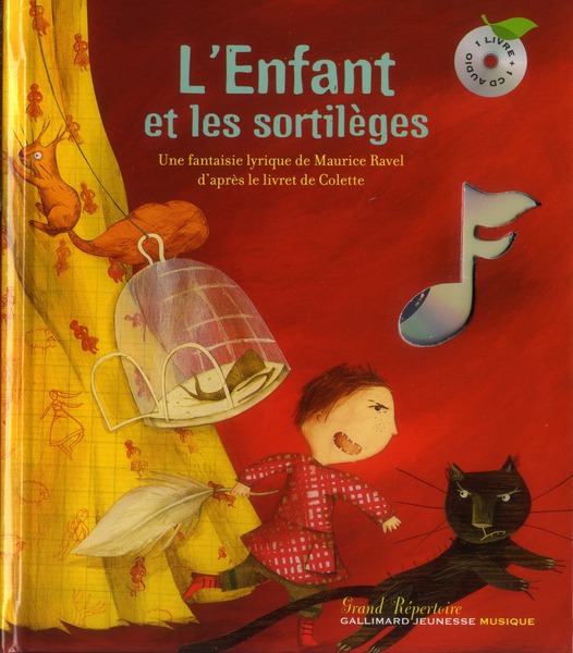 L'Enfant et les sortilèges. Avec 1 CD audio