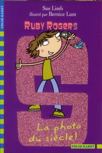 Ruby Rogers Tome 10 : La photo du siècle !