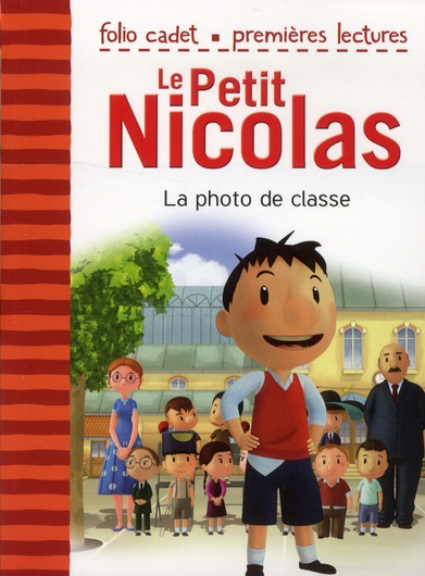 Le Petit Nicolas Tome 1 : La photo de classe
