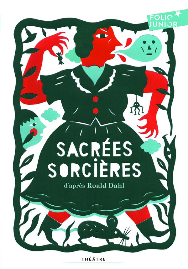 Sacrées sorcières. Pièces pour enfants