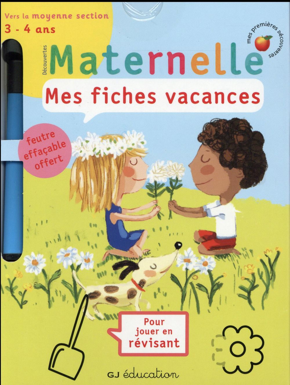 Mes fiches vacances. Vers la moyenne section 3-4 ans