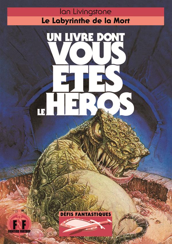 Défis fantastiques Tome 5 : Le labyrinthe de la mort
