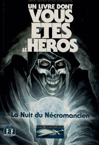 Défis fantastiques Tome 20 : La nuit du Nécromancien