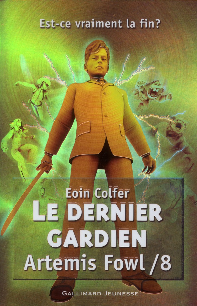 Artemis Fowl Tome 8 : Le dernier gardien