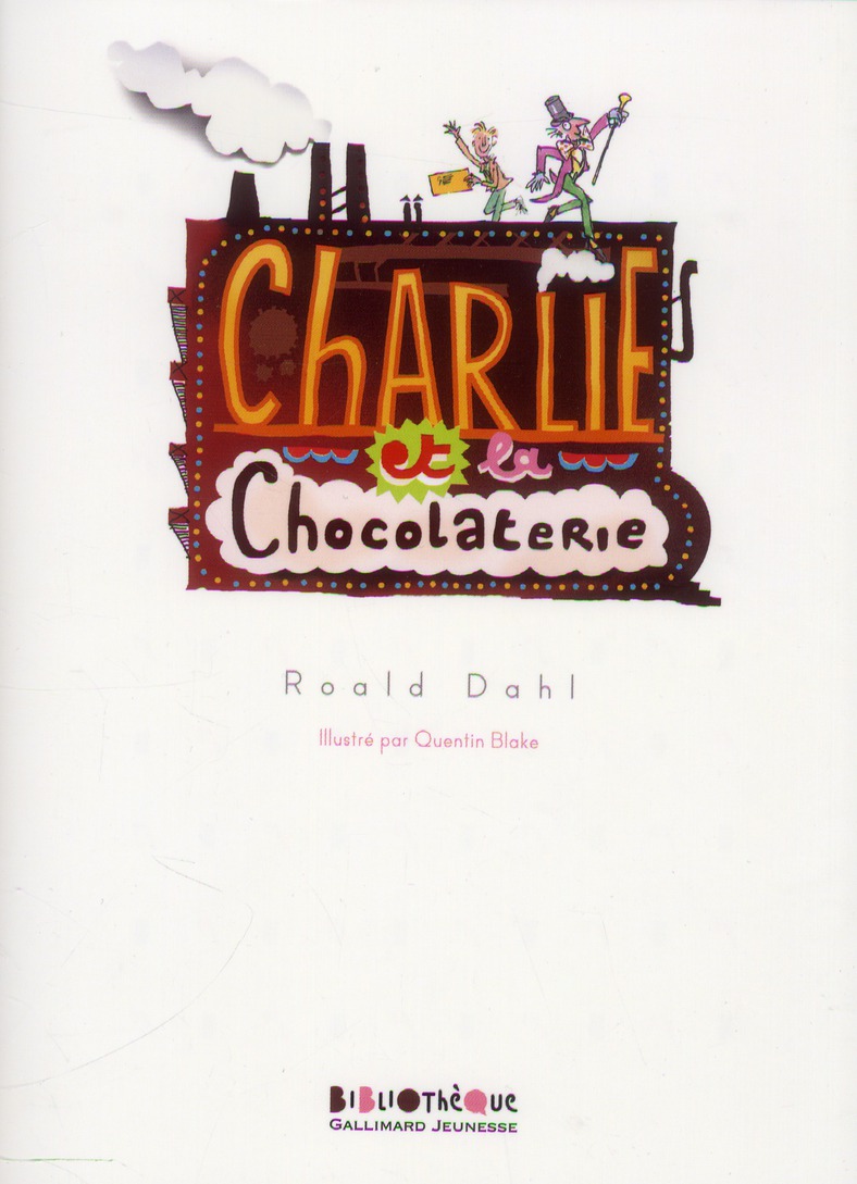 Charlie et la chocolaterie