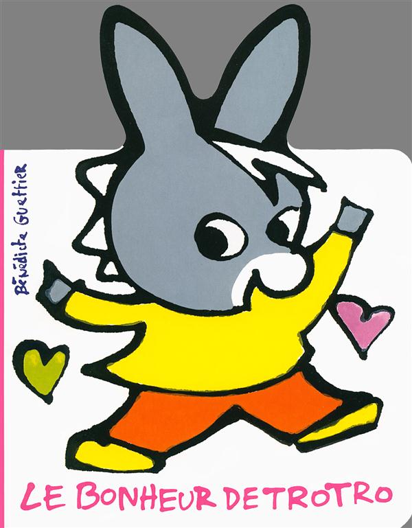 Le bonheur de Trotro