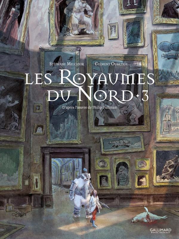 A la croisée des mondes : Les Royaumes du Nord Tome 3