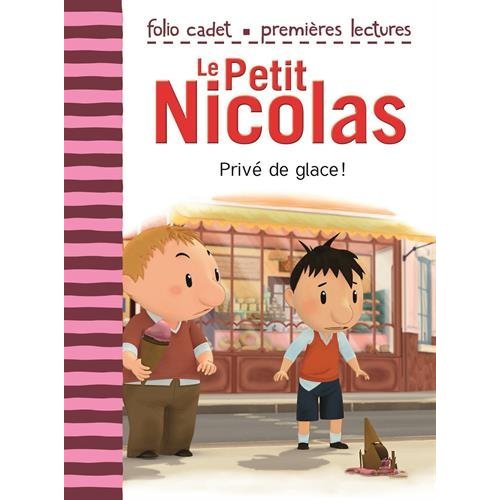 Le Petit Nicolas Tome 28 : Privé de glace !