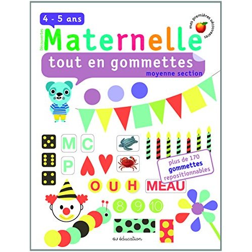 Découvertes maternelle, tout en gommettes. Moyenne section, 4-5 ans