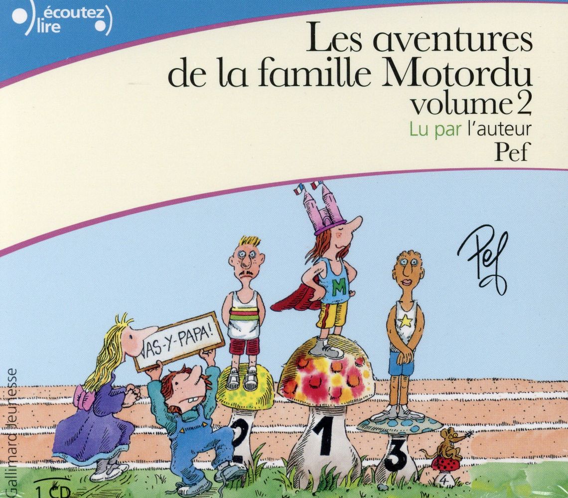 Les aventures de la famille Motordu Tome 2 . 1 CD audio