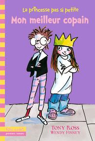 La princesse pas si petite Tome 2 : Mon meilleur copain