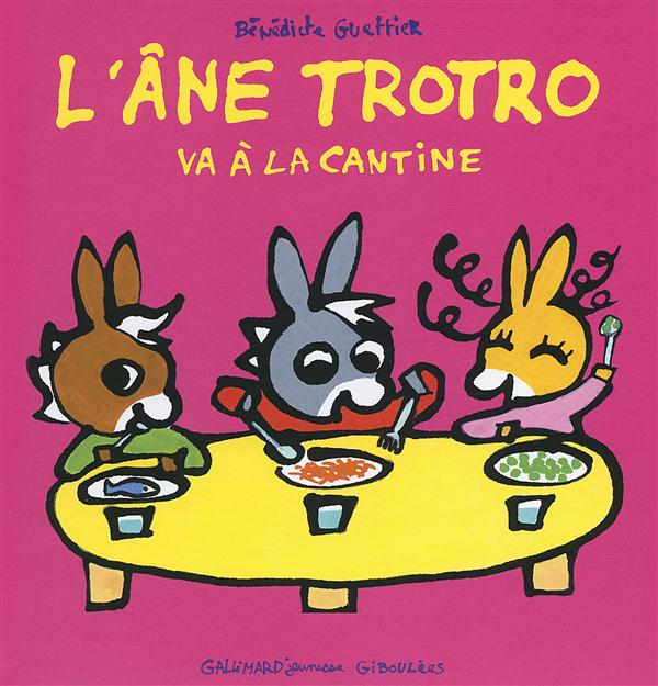 L'Ane Trotro Tome 30 : L'âne Trotro va à la cantine