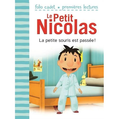 Le Petit Nicolas Tome 25 : La petite souris est passée !