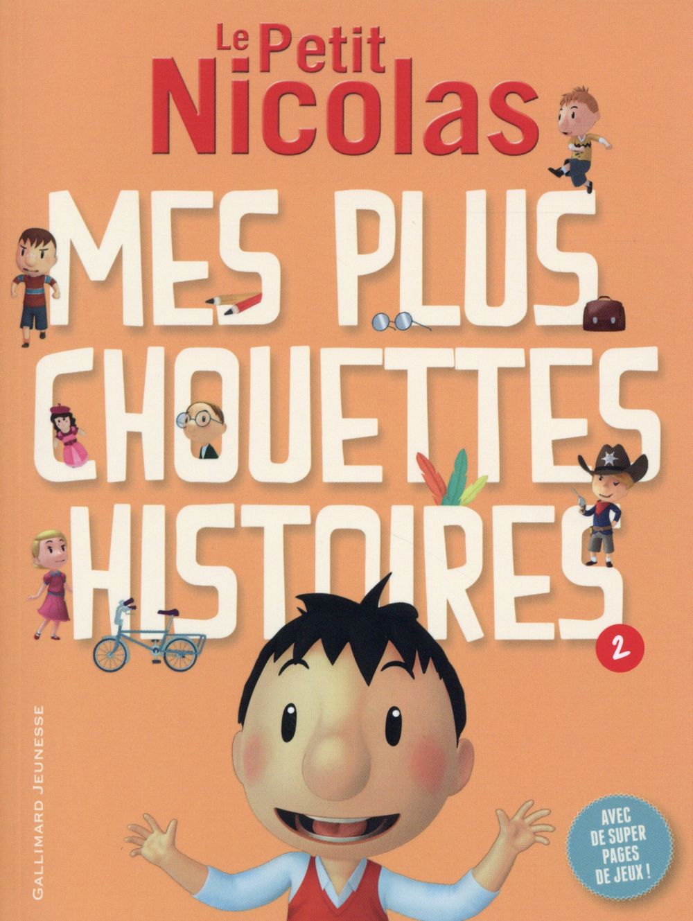 Le Petit Nicolas : Mes plus chouettes histoires. Tome 2