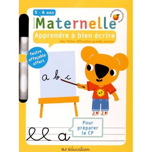 Apprendre à bien écrire : mes fiches effaçables grande section, tout le programme 5-6 ans. Avec un f