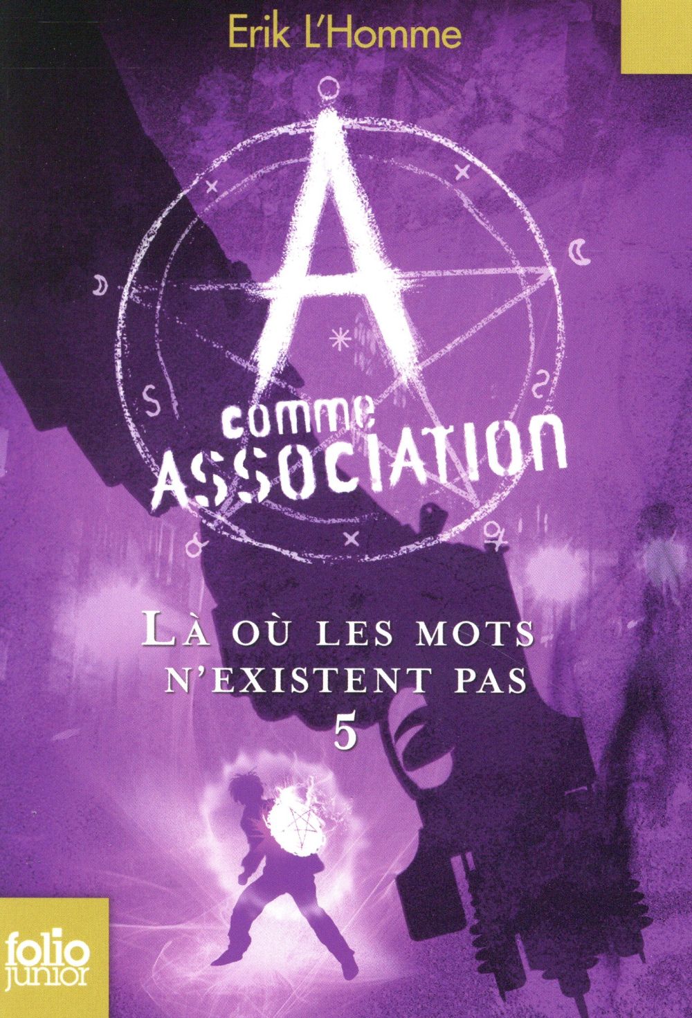 A comme Association Tome 5 : Là où les mots n'existent pas