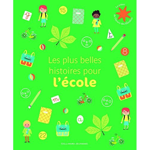 Les plus belles histoires pour l'école