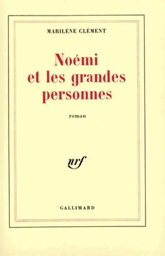 Noémi et les grandes personnes