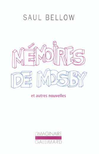 Mémoires de Mosby et autres nouvelles