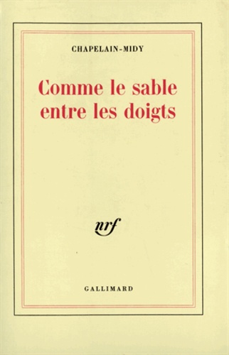 Comme le sable entre les doigts