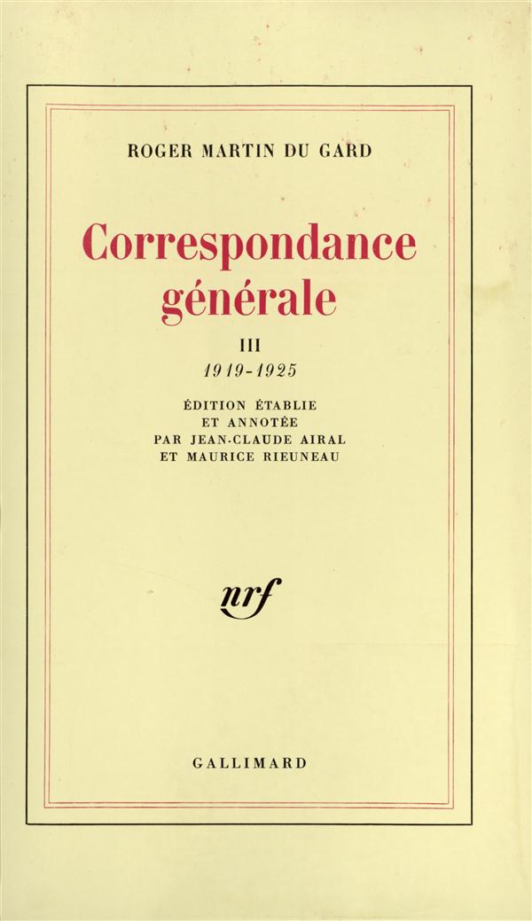 Correspondance générale. Tome 3, 1919-1925