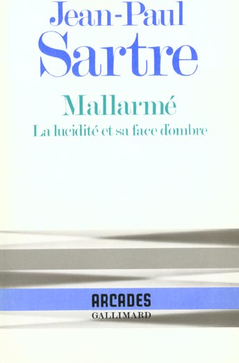 MALLARME. La lucidité et sa face d'ombre