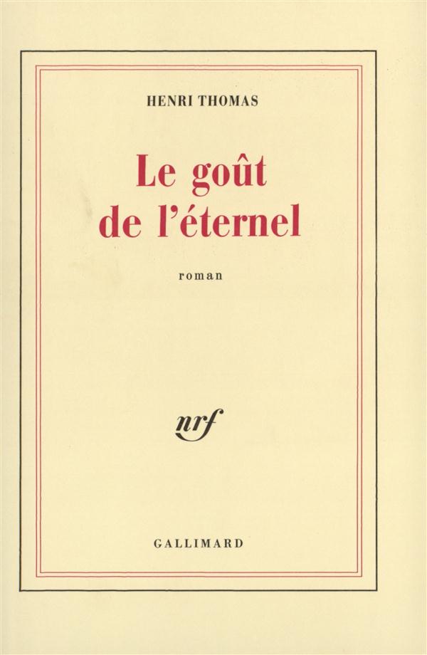 Le goût de l'éternel