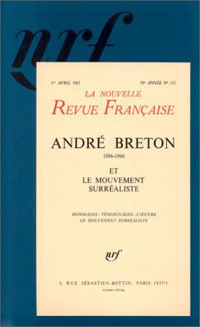 La Nouvelle Revue Française/1711967/André Breton et le mouvement surréaliste