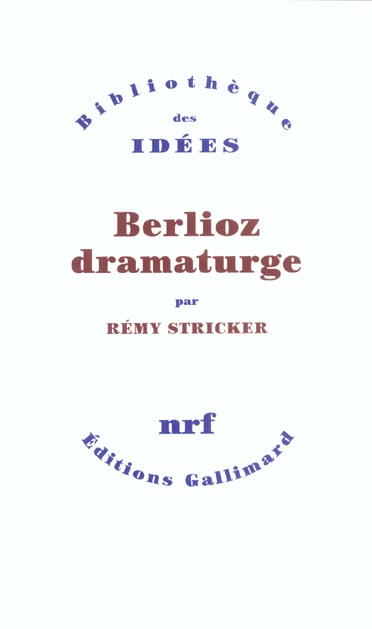 Berlioz dramaturge