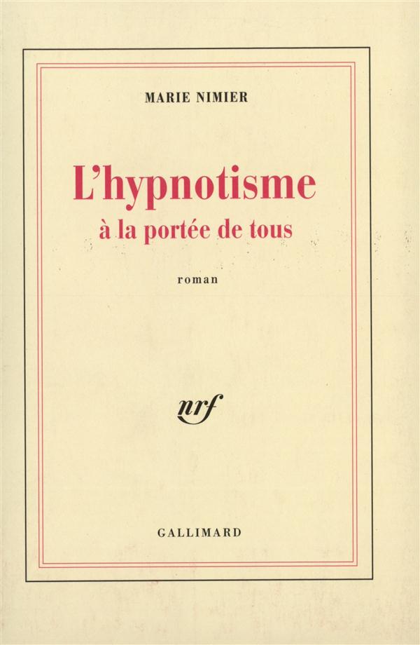 L'hypnotisme à la portée de tous