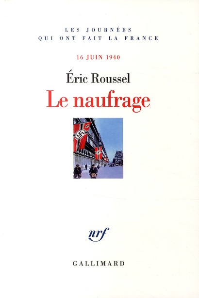 Le naufrage. 16 juin 1940