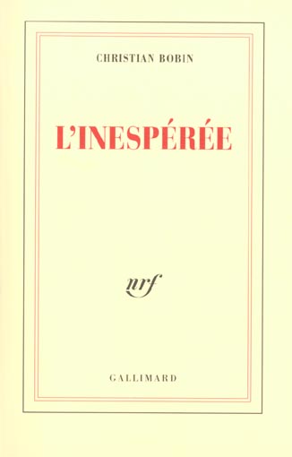 L'inespérée