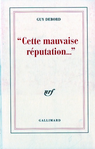 Cette mauvaise réputation