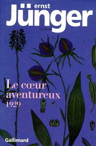 Le coeur aventureux 1929. Notes prises de jour et de nuit