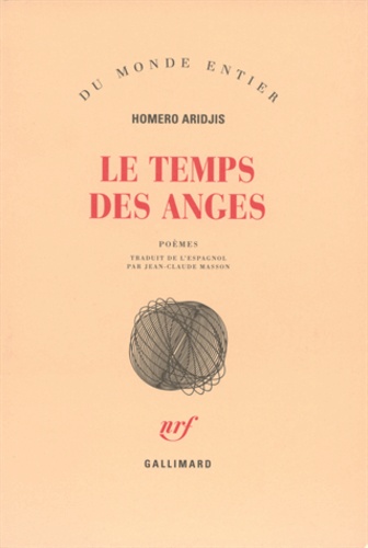 Le temps des anges. Poèmes