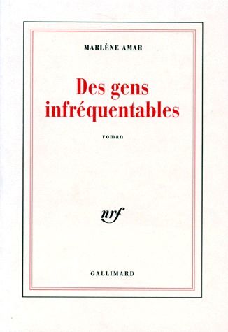 Des gens infréquentables