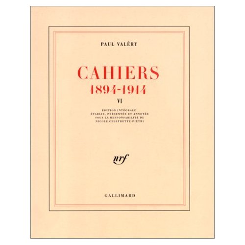 Cahiers 1894-1914. Tome 6