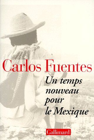 Un temps nouveau pour le Mexique