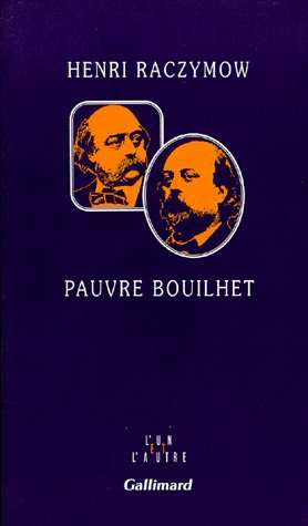 Pauvre Bouilhet