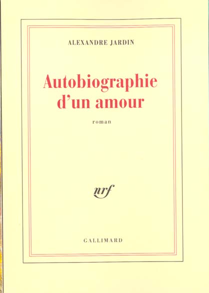 Autobiographie d'un amour