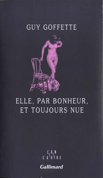 Elle, par bonheur, et toujours nue