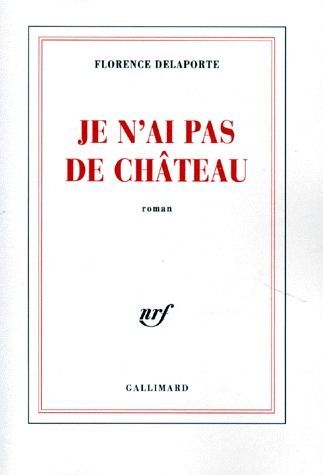 Je n'ai pas de château