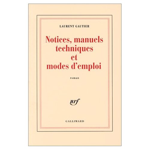 Notices, manuels techniques et modes d'emploi