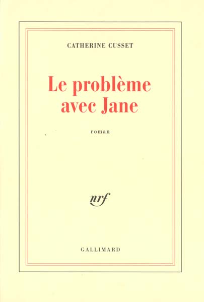 Le problème avec Jane