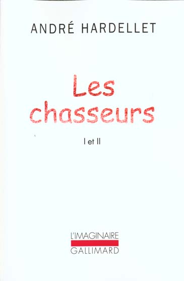 Les chasseurs