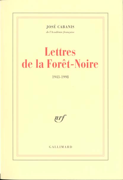 Lettres de la forêt noire (1943-1998)