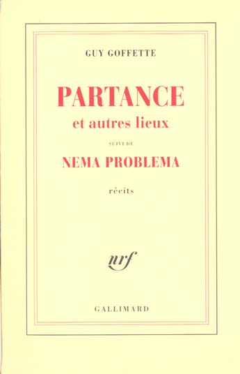 Partance. Et autres lieux. Suivi de Nema problema