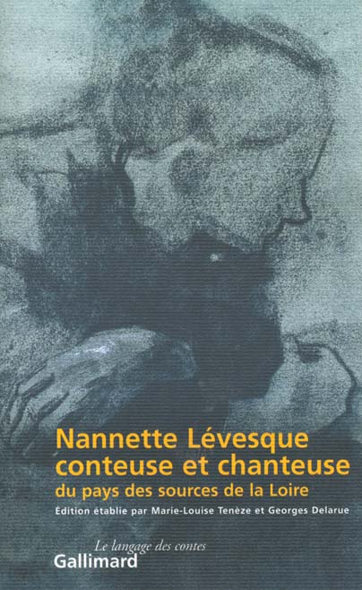 Nannette Lévesque, conteuse et chanteuse du pays des sources de la Loire