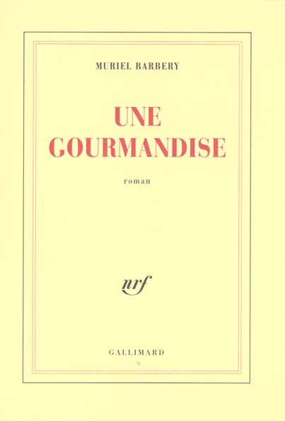 Une gourmandise