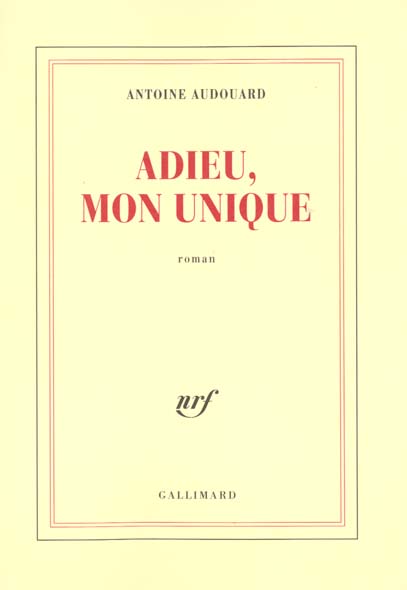 Adieu, mon unique